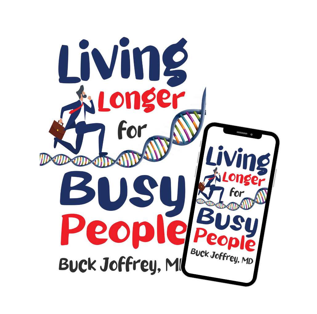 Living Longer for Busy People