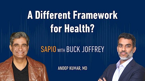 72: A Different Framework for Health?